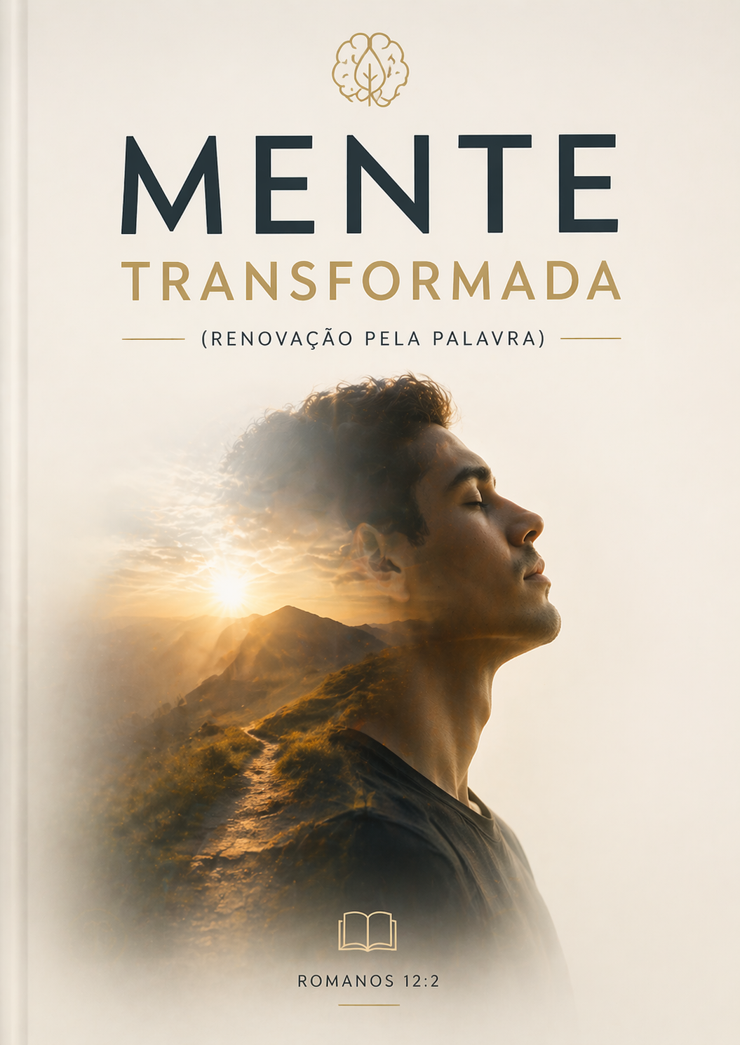 Mente Transformada (Renovação pela Palavra)